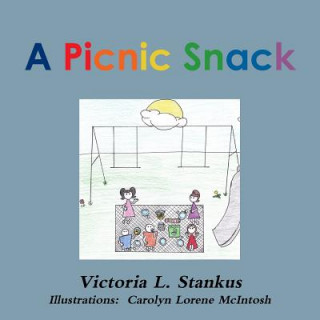 Kniha Picnic Snack Victoria L. Stankus