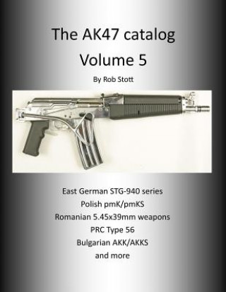 Книга Ak47 Catalog Volume 5 Rob Stott