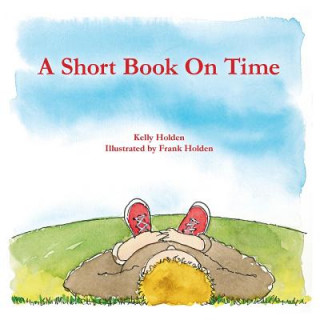 Książka Short Book on Time Kelly Holden