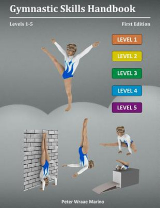 Книга Gymnastic Skills Handbook Peter Marino