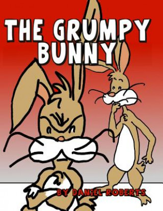 Carte Grumpy Bunny Daniel Roberts