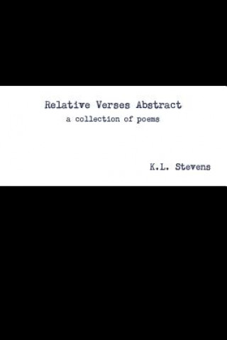 Carte Relative Verses Abstract K. L. Stevens