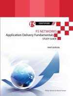 Carte F5 Networks Application Delivery Fundamentals Study Guide - Black and White Edition Philip Jonsson