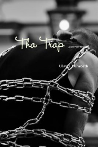 Книга Tha Trap Ulavia Dilworth