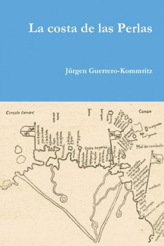 Knjiga Costa De Las Perlas Jurgen Guerrero-Kommritz