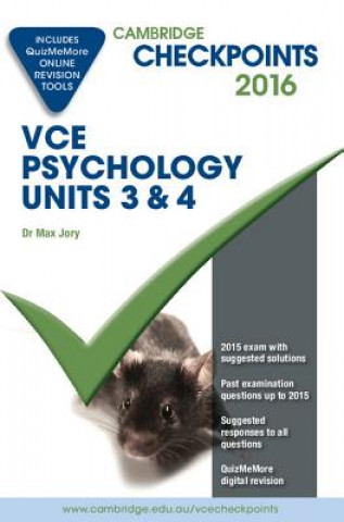 Carte Cambridge Checkpoints VCE Psychology Units 3 and 4 2016 and Quiz Me More Max Jory