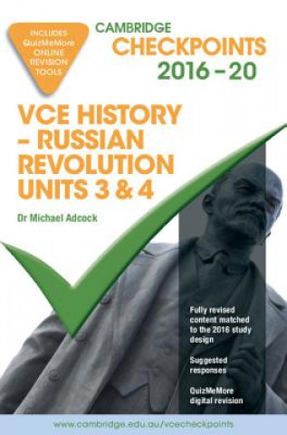 Kniha Cambridge Checkpoints Vce History - Russian Revolution 2016-18 and Quiz Me More Michael Adcock