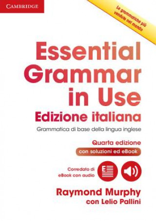 Carte Essential Grammar in Use Book with Answers and Interactive eBook Italian Edition Raymond Murphy