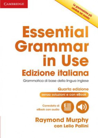 Kniha Essential Grammar in Use Book without Answers with Interactive eBook Italian Edition Raymond Murphy