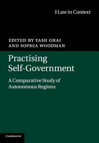 Kniha Practising Self-Government Yash Ghai