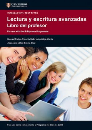 Книга Lectura y Escritura Avanzadas Libro del profesor Manuel Frutos-Pérez