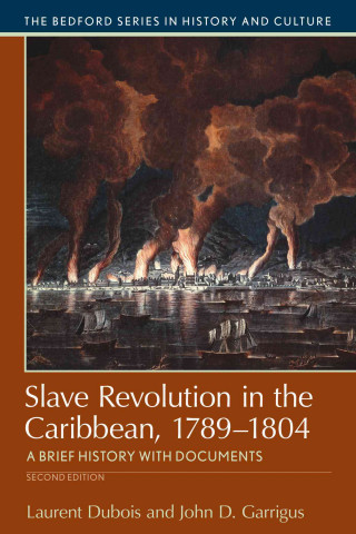 Kniha SLAVE REVOLUTION IN THE CARIBBEAN 178918 Laurent Dubois