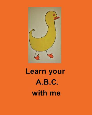 Carte Learn your A B C with me by Paula Powell Paula Powell