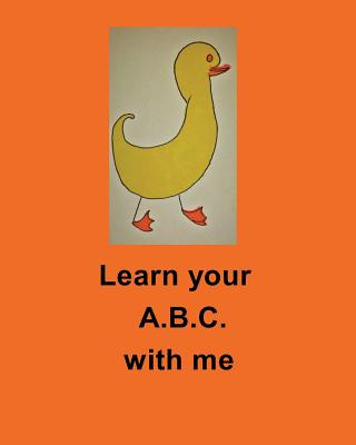 Kniha Learn your A B C with me by Paula Powell Paula Powell