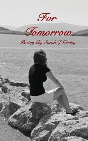 Kniha For Tomorrow Sarah J. Goring
