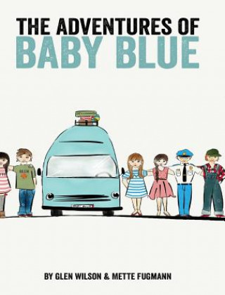 Carte Adventures of Baby Blue Glen Wilson