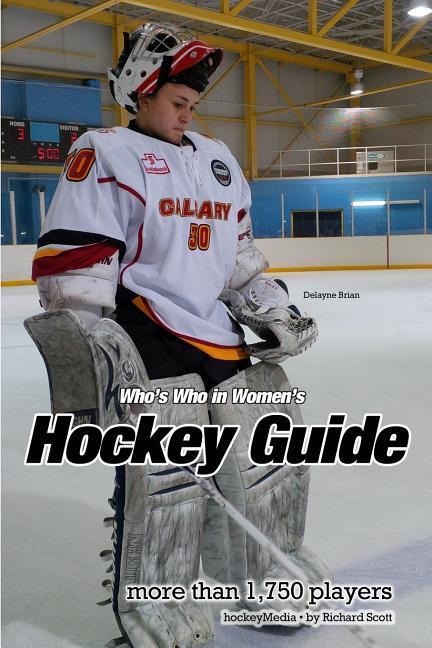 Carte Who's Who in Women's Hockey Guide Richard Scott