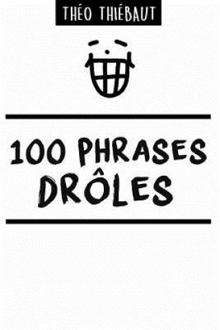 Könyv 100 Phrases Droles Theo Hiebaut