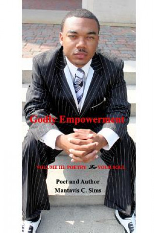 Könyv Godly Empowerment Author Mantavis C. Sims
