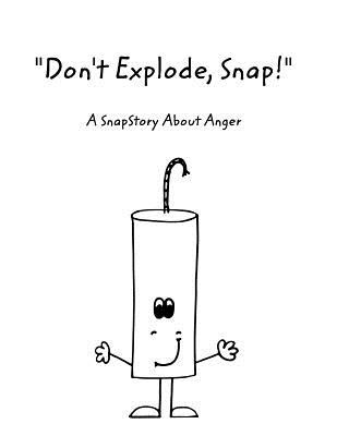 Buch Don't Explode, Snap! Vanessa Whalen