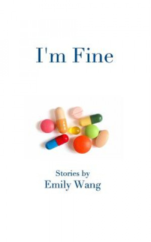 Knjiga I'm Fine Emily Wang