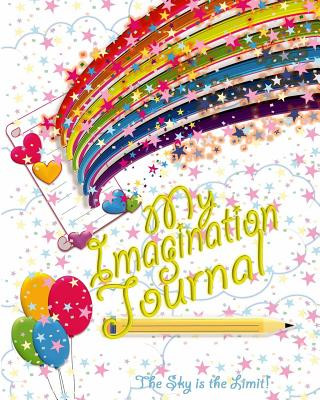 Könyv My Imagination Journal - The Sky is the Limit! Angela Finnels
