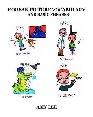 Книга Korean Picture Vocabulary and Basic Phrases Amy Lee