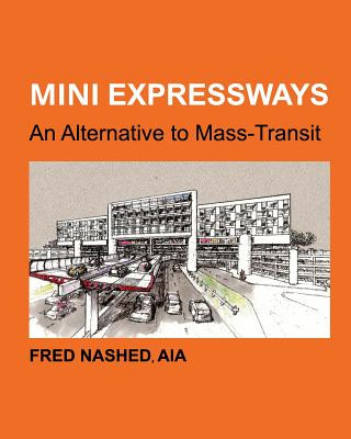 Könyv Mini Expressways Fred Nashed
