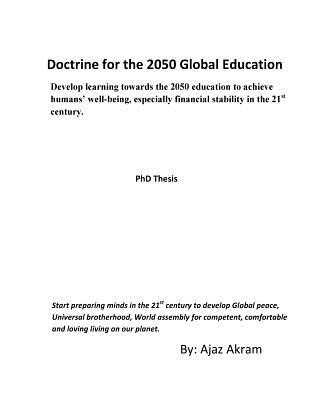 Carte Doctrine for the 2050 Global Education Ajaz Akram