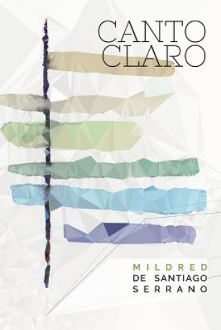 Carte Canto Claro Mildred De Santiago Serrano