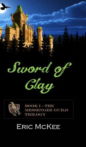 Книга Sword of Clay Eric McKee