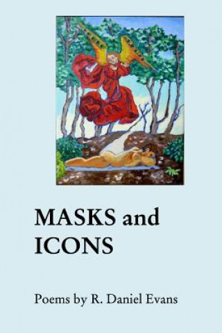 Książka MASKS and ICONS R. Daniel Evans