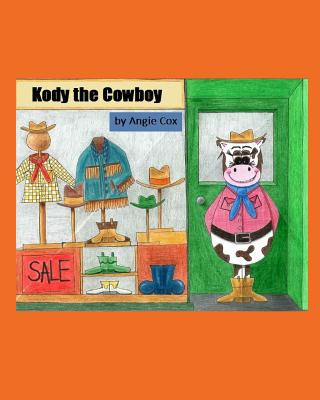 Książka Kody the Cowboy Angie Cox