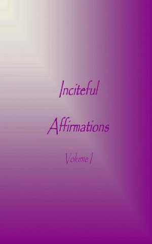 Книга Inciteful Affirmations Sistar Ignite Incite