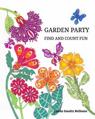 Kniha GARDEN PARTY Find and Count Fun Linda Smaltz Bellomo