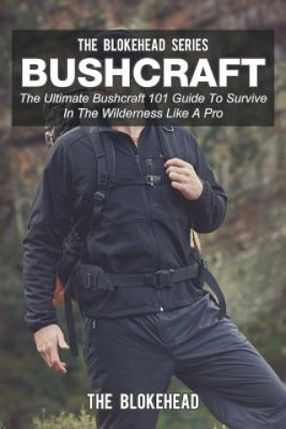 Knjiga Bushcraft The Blokehead