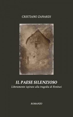 Livre paese silenzioso Cristiano Zanardi