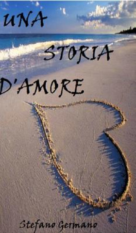 Kniha storia d'amore Stefano Germano