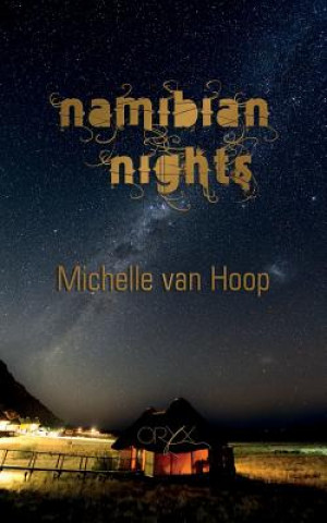 Książka Namibian Nights Michelle Van Hoop