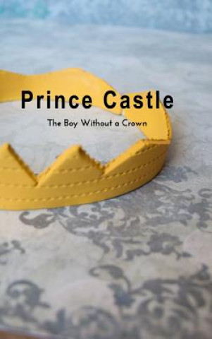 Libro Prince Castle Tricia Blazosky