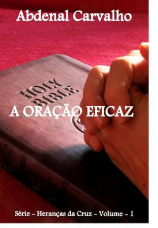 Book Oracao Eficaz Abdenal Santos Carvalho