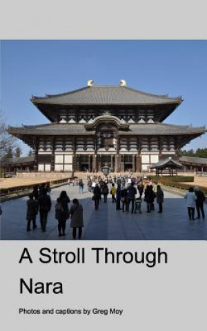Книга Stroll Through Nara Greg Moy