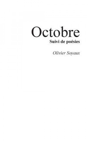 Kniha Octobre Olivier Soyaux