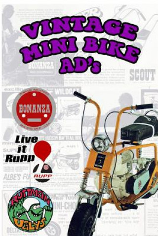 Knjiga Vintage Mini Bike Ads From The 60's and 70's Janx