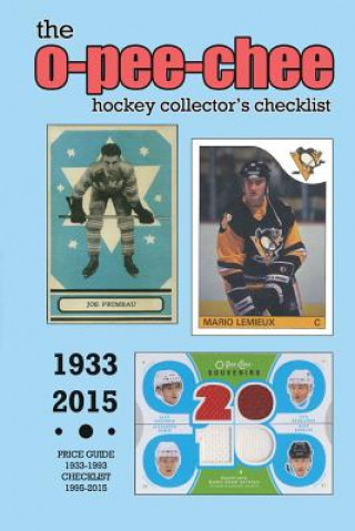 Kniha (Past Edition) O-Pee-Chee Hockey Collector's Checklist 2015 Richard Scott
