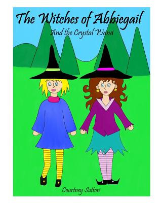 Книга Witches of Abbiegail Courtney Sutton