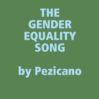 Könyv Gender Equality Song Pezicano