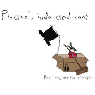 Kniha Pirate's Hide and Seek Peter Haney