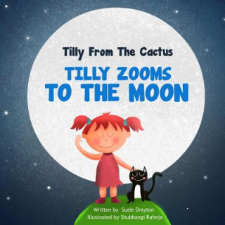 Carte Tilly Zooms to the Moon Suzie Drayton