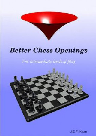 Książka Better Chess Openings Jef Kaan